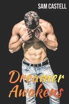 Dreamer Awakens