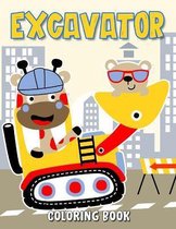 Excavator Coloring Book: Cars, Planes and Trucks Coloring Book for Kids & toddlers - preschool For Boys, Girls (Bonus
