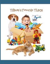 Tillman's Favorite Things