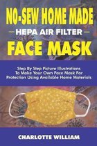 No-Sew Home Made  hepa  Air Filter Face Mask