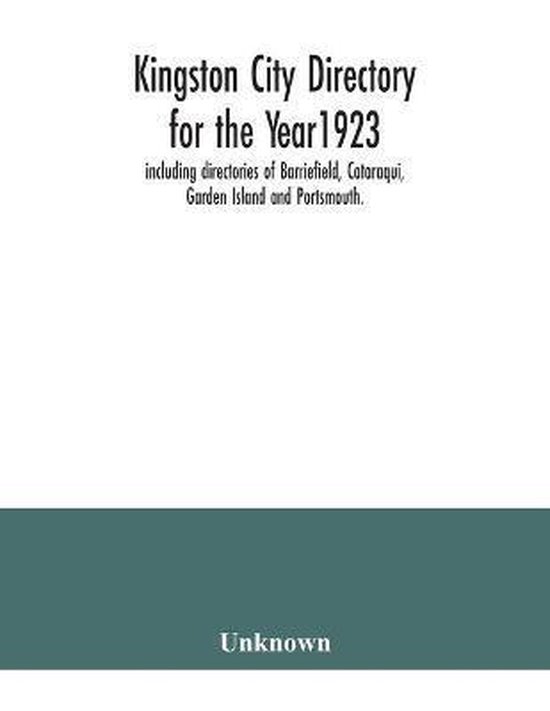 Foto: Kingston city directory for the year1923 including directories of barriefield cataraqui garden island and portsmouth 