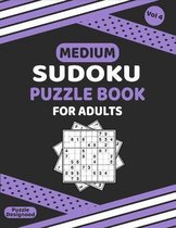 Medium Sudoku Puzzle Book For Adults Vol 4