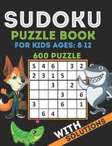 Sudoku Puzzle Book For Kids Ages 8-12
