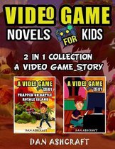 Video Game Novels for kids - 2 In 1 Collection!