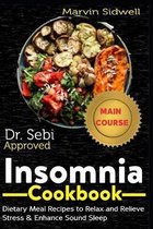 Dr. Sebi Approved Insomnia Cookbook