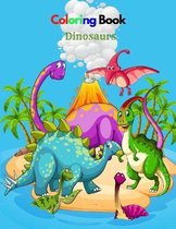 Coloring Book Dinosaurs: Dinosaur Coloring Book for Kids