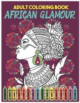 African Glamour Adults Coloring Book