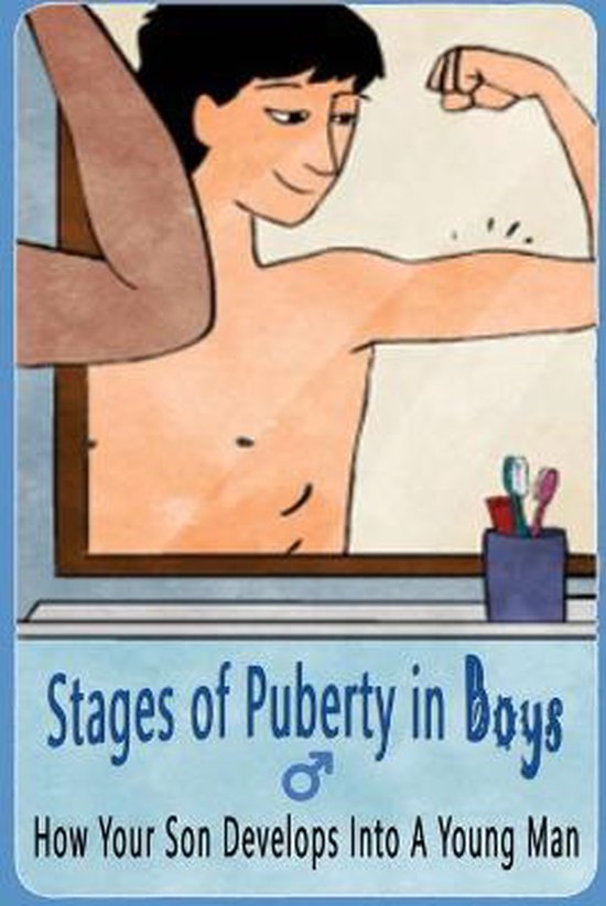 Stages Of Puberty In Boys, Leeanne Reindl | 9798668645336 | Boeken