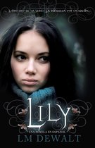 La Búsqueda por la Razón - Lily: Una Novela en Espanol