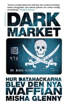 DarkMarket : Hur datahackarna blev den nya maffian