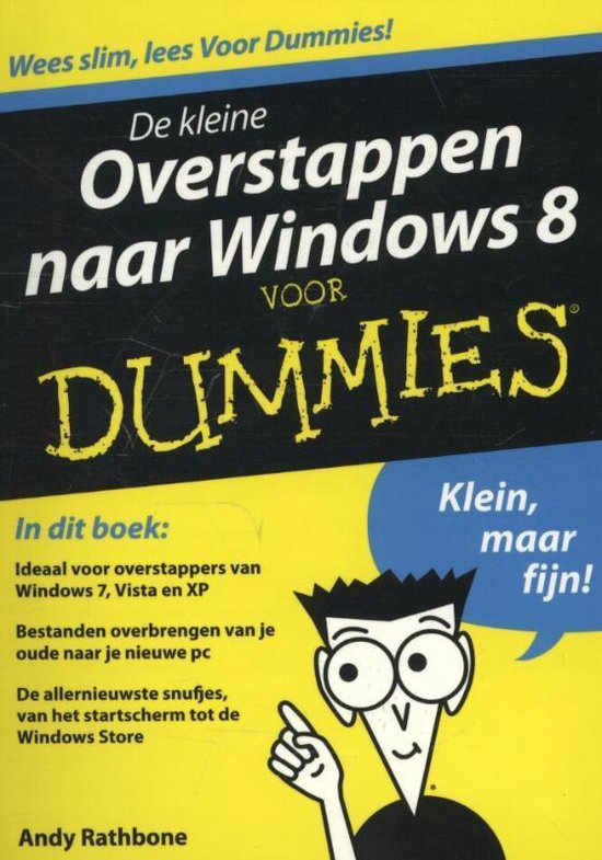 Cover van het boek 'De kleine Overstappen naar Windows 8 voor dummies' van Andy Rathbone