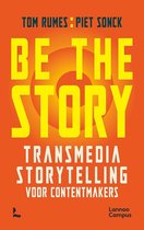 Be the story