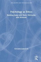Philosophy and Psychoanalysis- Psychology as Ethics
