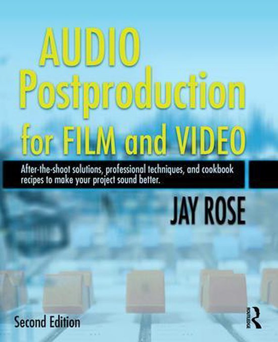 Audio Postproduction for Film and Video - cover