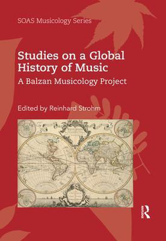 Studies on a Global History of Music 9780367592264 Boeken