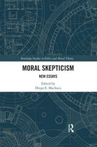 Routledge Studies in Ethics and Moral Theory- Moral Skepticism