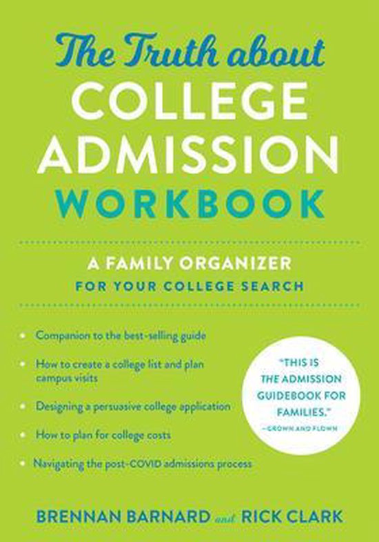 The Truth about College Admission Workbook - cover