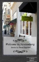 Welcome to Newtonberg (Large Print)