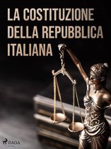 Classici italiani - La costituzione della Repubblica Italiana