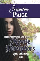 Mystic Gifts Trilogy - Mystic Perceptions