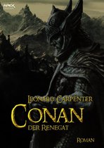 Die Conan-Saga 3 - CONAN, DER RENEGAT