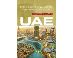 Uae - Culture Smart!: The Essential Guide to Customs & Culture