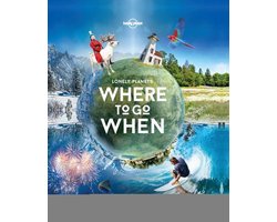 Lonely Planet - Lonely Planet's Where To Go When