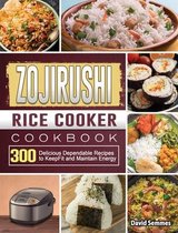 ZOJIRUSHI Rice Cooker Cookbook