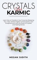 Crystals for Karmic