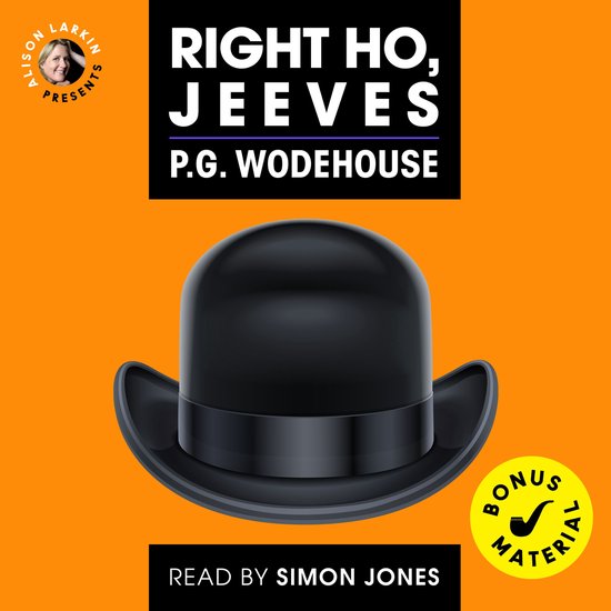 Affiche promotionnel pour "Right Ho, Jeeves" avec un chapeau melon noir et le texte "Alison Larkin Presents".