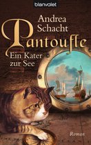 Katzenromane 3 - Pantoufle - Ein Kater zur See