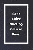 Best Chief Nursing Officer Ever
