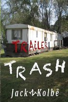 Trailer Trash