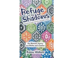 Refuge in the Shadows