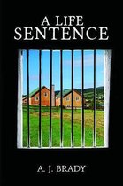 A Life Sentence