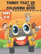 Things That Go Colouring Book for kids