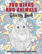 Zoo Birds and Animals - Coloring Book - Gazella, Possum, Bunny, Bear, other