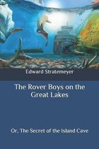 The Rover Boys on the Great Lakes