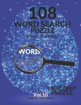 108 Word Search Puzzle Book For Seniors Vol.10
