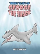 Three Tales of George the Shark