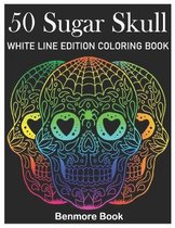 50 Sugar Skull White Line Edition Coloring Book