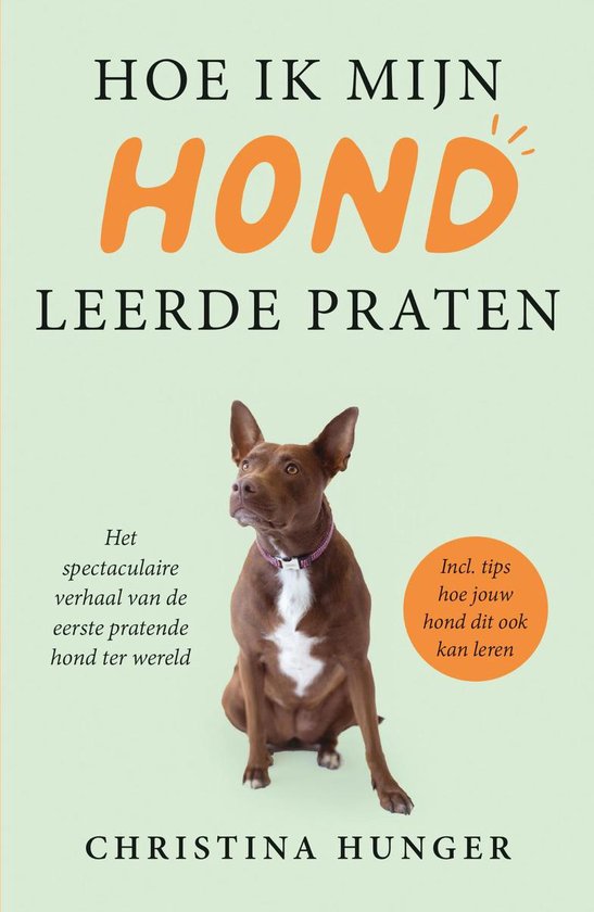 boek hoe ik mijn hond leerde praten christina hunger