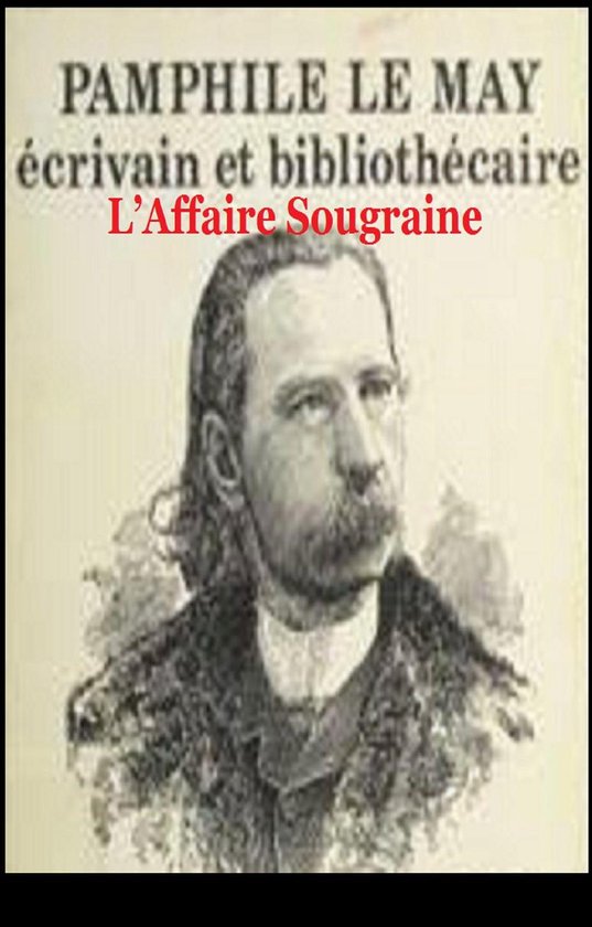 L’Affaire Sougraine