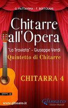 Chitarre all'opera - Quintetto 4 - "Chitarre all'Opera" - Chitarra 4