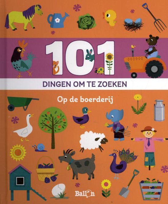 Mijn eerste zoekboek 0 - 101 dingen om te zoeken op de boerderij