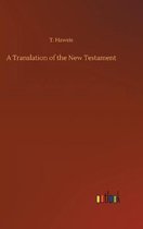 A Translation of the New Testament
