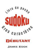 SUDOKU DEBUTANT - GROS CARACTERES - Livre de poche