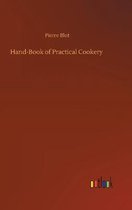 Hand-Book of Practical Cookery
