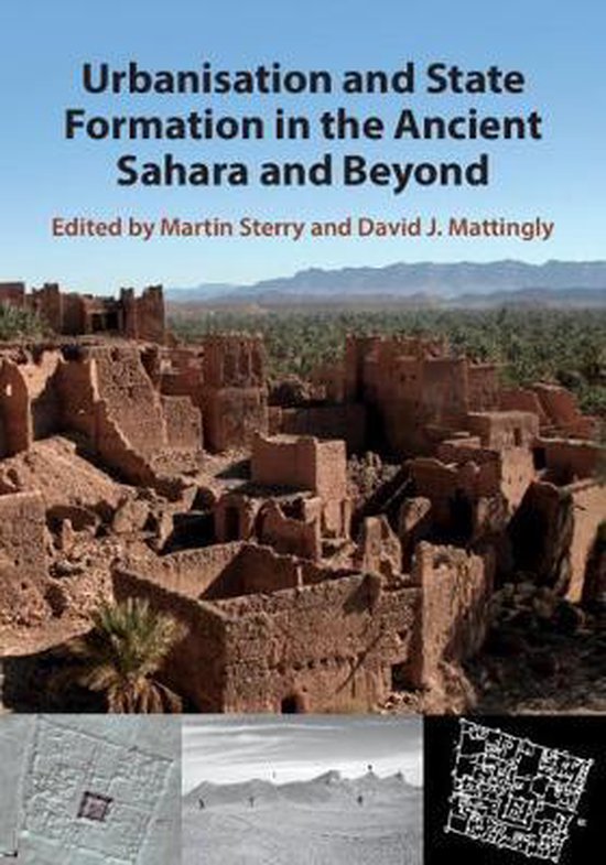 Urbanisation and State Formation in the Ancient Sahara and Beyond ...