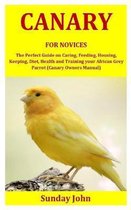 Canary for Novices